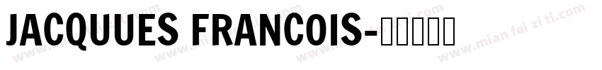 JACQUUES FRANCOIS字体转换